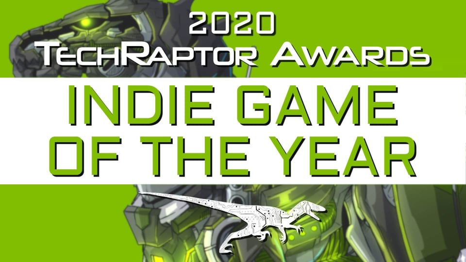 2020 TechRaptor Awards Indie Game of the Year