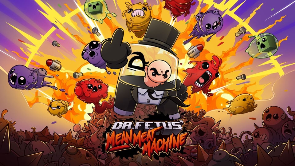 Dr. Fetus shows his appreciation to all his loving fans in the Mean Meat Machine key art.