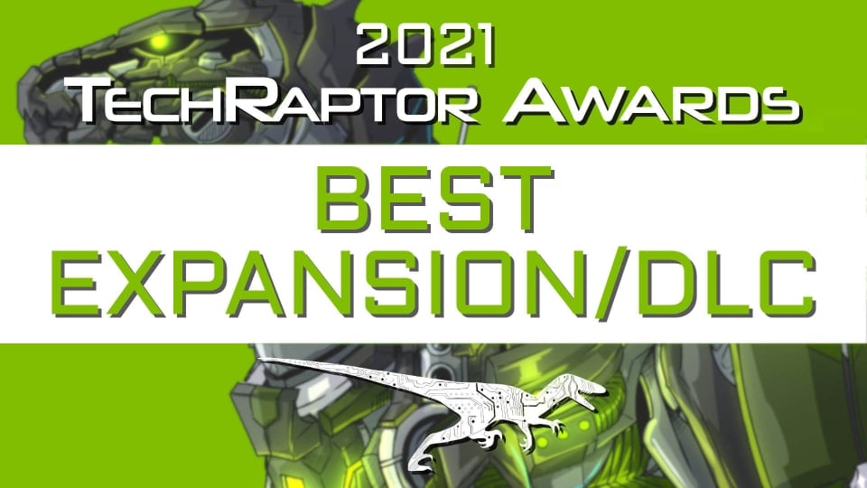 2021 techraptor awards best expansion dlc