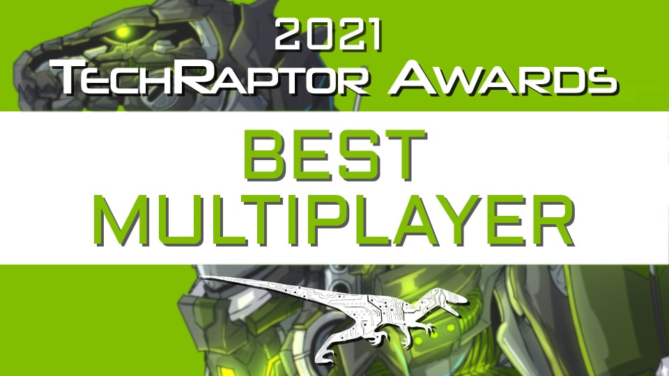 2021 techraptor awards best multiplayer